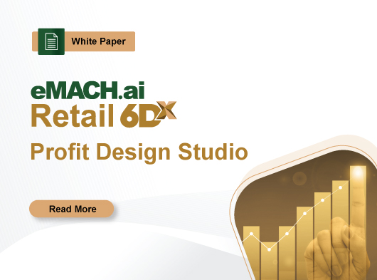 eMACH.ai Retail 6DX Profit Design Studio